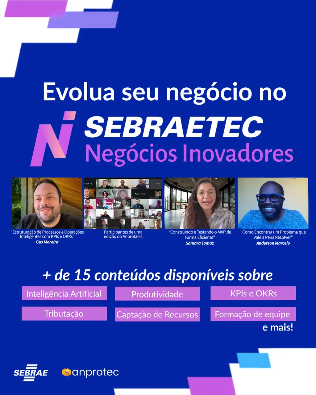 Peça de divulgação do programa Sebraetec Negócios Inovadores